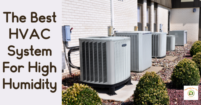What Is The Best HVAC System For High Humidity?